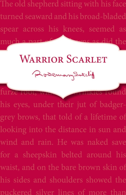 Book cover of: Warrior Scarlet. By: Rosemary Sutcliff