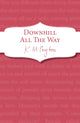 Book cover of: Downhill All The Way. By: K. M. Peyton
