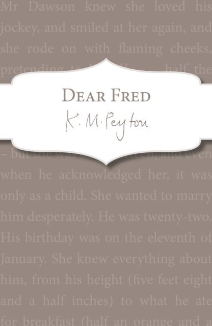 Book cover of: Dear Fred. By: K. M. Peyton