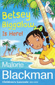 Book cover of: Betsey Biggalow is Here!. By: Malorie Blackman