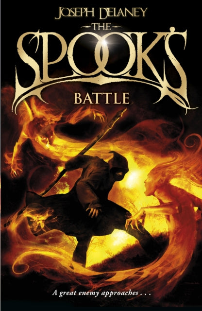 Book cover of: Spook's Battle. By: Joseph Delaney