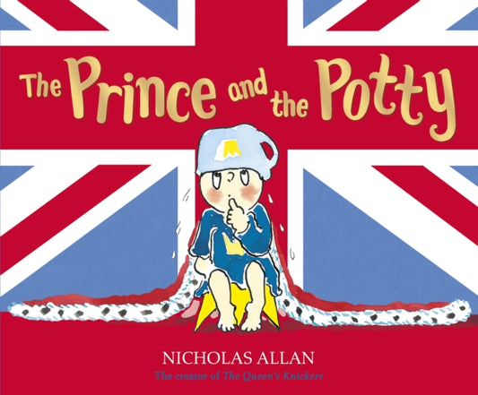 Book cover of: Prince and the Potty. By: Nicholas Allan