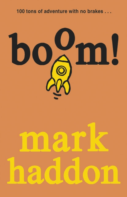 Book cover of: Boom!. By: Mark Haddon