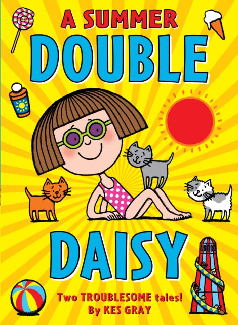 Book cover of: Summer Double Daisy. By: Kes Gray