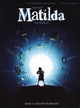 Book cover of: Roald Dahl's Matilda - The Musical. By: Tim Minchin