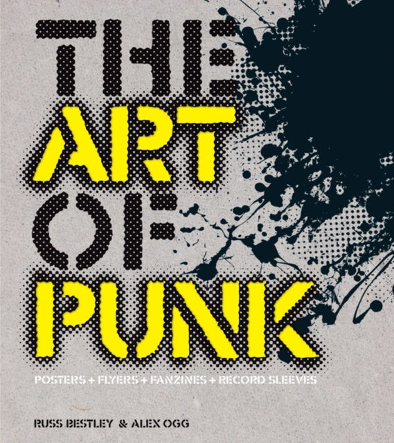Book cover of: Art of Punk. By: Russell Bestley