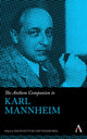 Book cover of: Anthem Companion to Karl Mannheim. By: Volker Meja