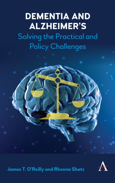 Book cover of: Dementia and Alzheimer's. By: James T. O'Reilly
