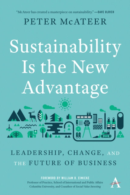 Sustainability Is the New Advantage