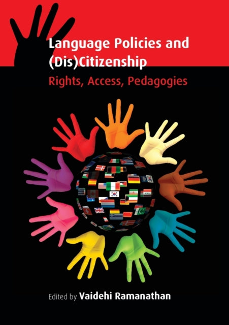Book cover of: Language Policies and (Dis)Citizenship