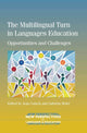 Book cover of: Multilingual Turn in Languages Education. By: Jean Conteh