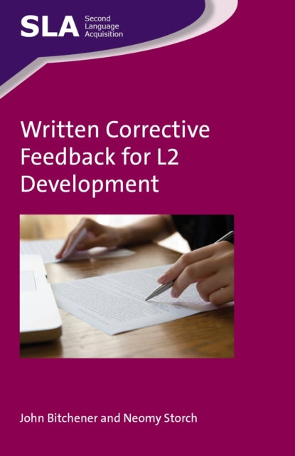 Book cover of: Written Corrective Feedback for L2 Development. By: John Bitchener
