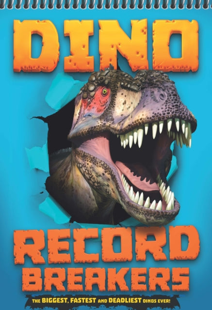Book cover of: Record Breakers: Dino Record Breakers. By: Darren Naish