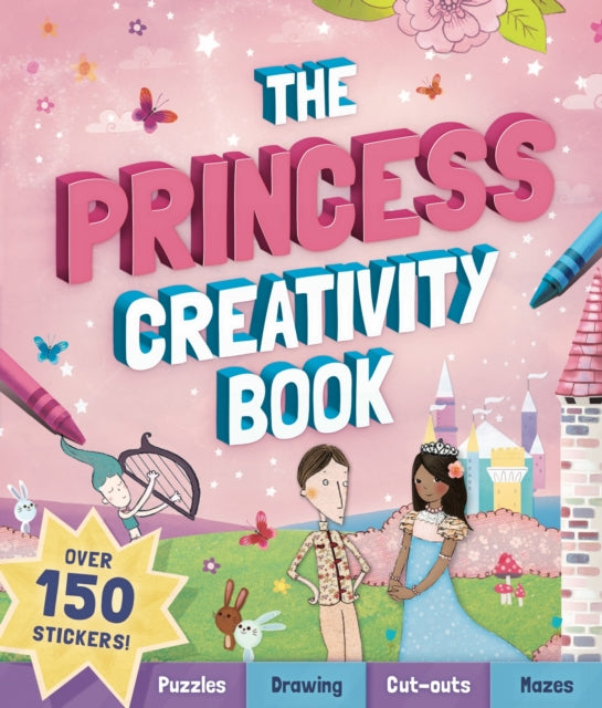 Book cover of: Princess Creativity Book. By: Andrea Pinnington