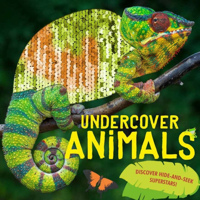 Book cover of: Undercover Animals. By: Camilla De la Bédoyère