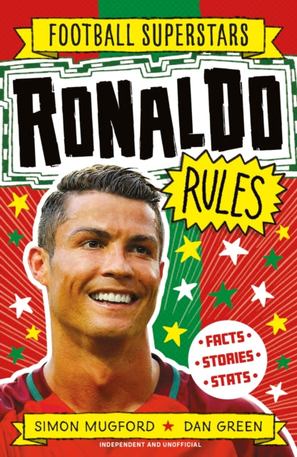 Book cover of: Football Superstars: Ronaldo Rules. By: Simon Mugford