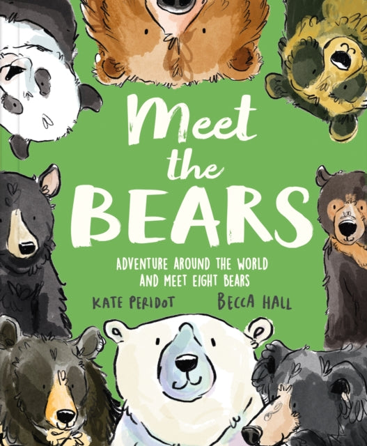 Book cover of: Meet the Bears. By: Kate Peridot