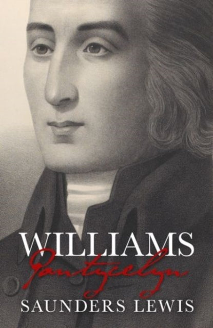 Book cover of: Williams Pantycelyn. By: Saunders Lewis