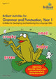 Book cover of: Brilliant Activities for Grammar and Punctuation, Year 1