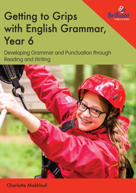 Book cover of: Getting to Grips with English Grammar, Year 6
