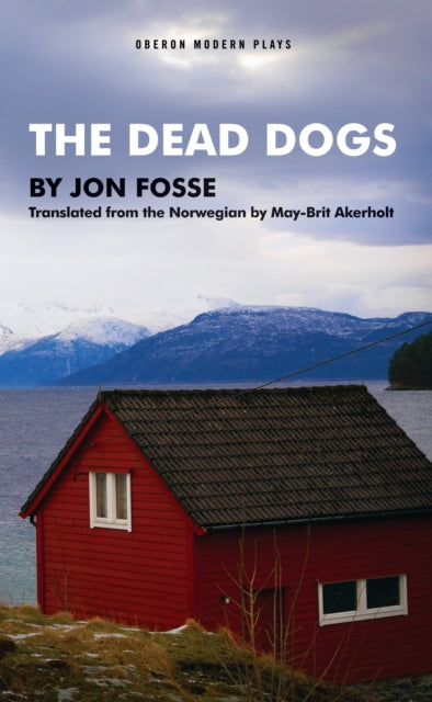 Book cover of: Dead Dogs. By: Jon Fosse