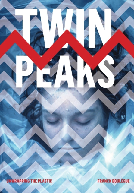 Book cover of: Twin Peaks. By: Franck Boulègue
