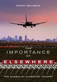 Book cover of: Importance of Elsewhere. By: Randy Malamud
