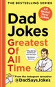Book cover of: Dad Jokes: Greatest of All Time