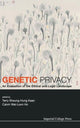 Book cover of: Genetic Privacy: An Evaluation Of The Ethical And Legal Landscape. By: Terry Sheung-Hung Kaan