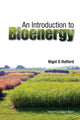 Book cover of: Introduction To Bioenergy, An. By: Nigel G. Halford