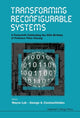 Book cover of: Transforming Reconfigurable Systems: A Festschrift Celebrating The 60th Birthday Of Professor Peter Cheung. By: Wayne Luk