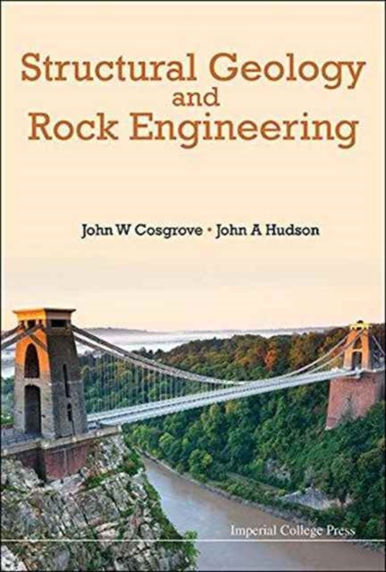 Book cover of: Structural Geology And Rock Engineering. By: J. W. Cosgrove