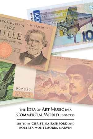 Idea of Art Music in a Commercial World, 1800-1930
