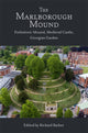 Book cover of: Marlborough Mound. By: Richard Barber