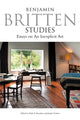 Book cover of: Benjamin Britten Studies: Essays on An Inexplicit Art. By: Vicki P. Stroeher