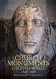 Book cover of: Church Monuments in South Wales, c.1200-1547. By: Rhianydd Biebrach