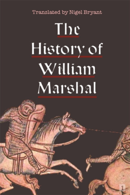 Book cover of: History of William Marshal. By: Nigel Bryant