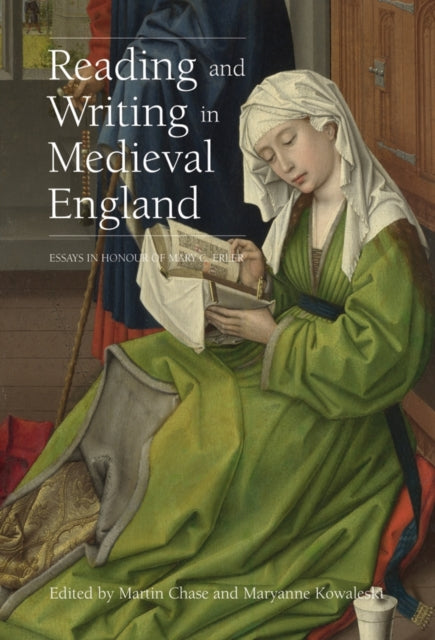 Book cover of: Reading and Writing in Medieval England. By: Martin Chase