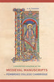 Book cover of: Descriptive Catalogue of the Medieval Manuscripts of Pembroke College, Cambridge. By: R. M. Thomson