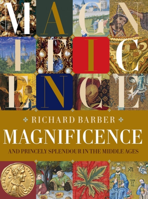 Book cover of: Magnificence. By: Richard Barber