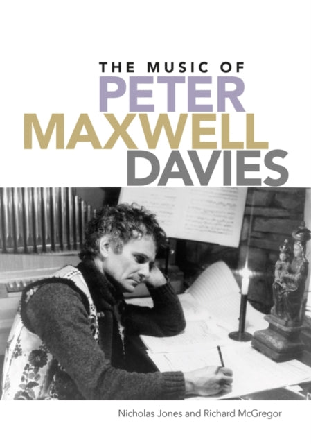Book cover of: Music of Peter Maxwell Davies. By: Nicholas Jones
