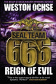 Book cover of: SEAL Team 666 - Reign of Evil. By: Weston Ochse