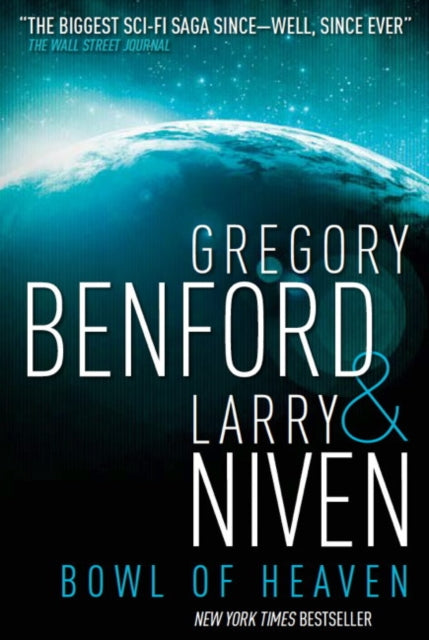 Book cover of: Bowl of Heaven. By: Gregory Benford