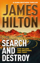 Book cover of: Search and Destroy (a Gunn Brothers Thriller). By: James Hilton