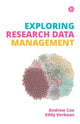 Book cover of: Exploring Research Data Management. By: Andrew Cox