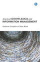 Book cover of: Practical Knowledge and Information Management. By: Katharine Schopflin