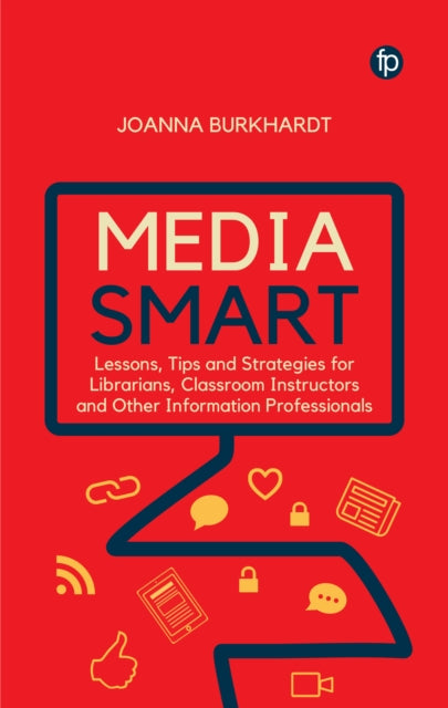 Book cover of: Media Smart. By: Joanna M. Burkhardt