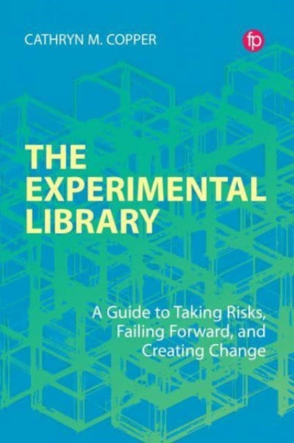 Book cover of: Experimental Library. By: Cathryn M. Copper