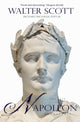 Book cover of: Life of Napoleon Buonaparte. By: Sir Walter Scott