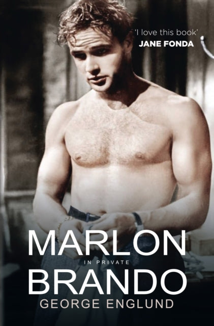 Book cover of: Marlon Brando in Private. By: George Englund